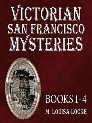 cover image of Victorian San Francisco Mysteries